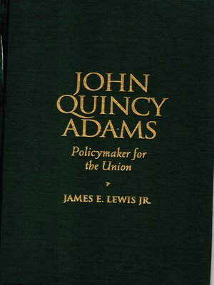 cover image of John Quincy Adams